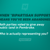 When did ‘bipartisan support’ become a byword for abandoning residents? 